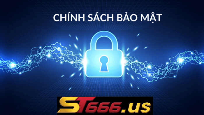 Chính sách bảo mật St666