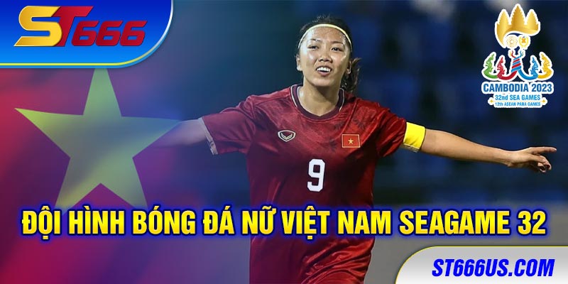 Huỳnh Như sẽ góp mặt tại SEAGAME 32