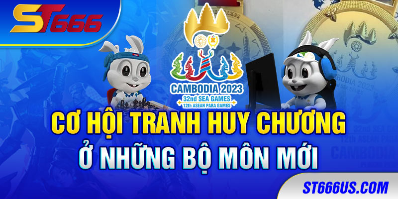 Cơ hội tranh huy chương ở những bộ môn mới