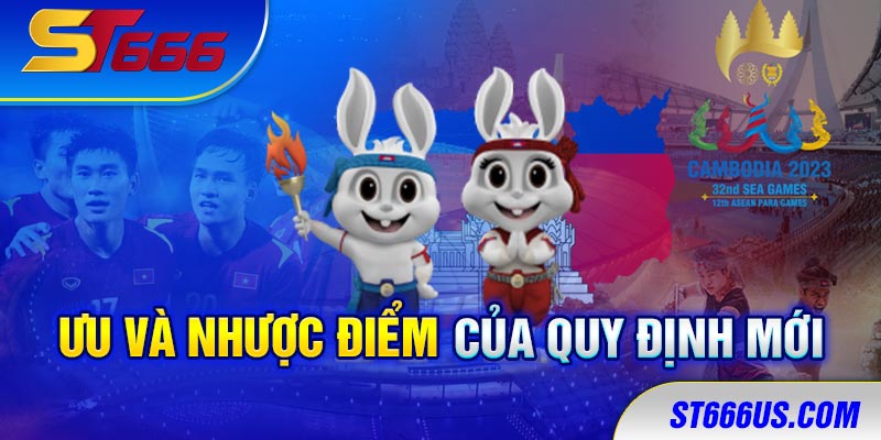 Ưu và nhược điểm của quy định mới