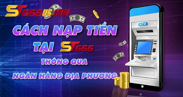 Nạp và rút là thứ khán giả quan tâm khi thực hiện giao dịch