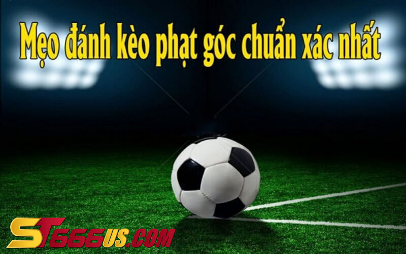 Kèo Phạt Góc Là Gì?