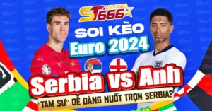 Soi kèo Serbia vs Anh Euro 2024