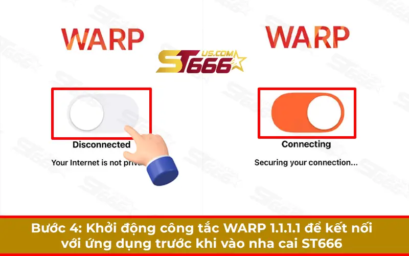 BƯỚC 4 Khởi động WARP 1.1.1.1